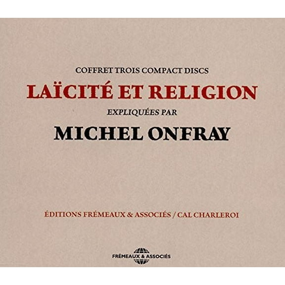 Michel Onfray - Laicite Et Religion - Narrative - CD