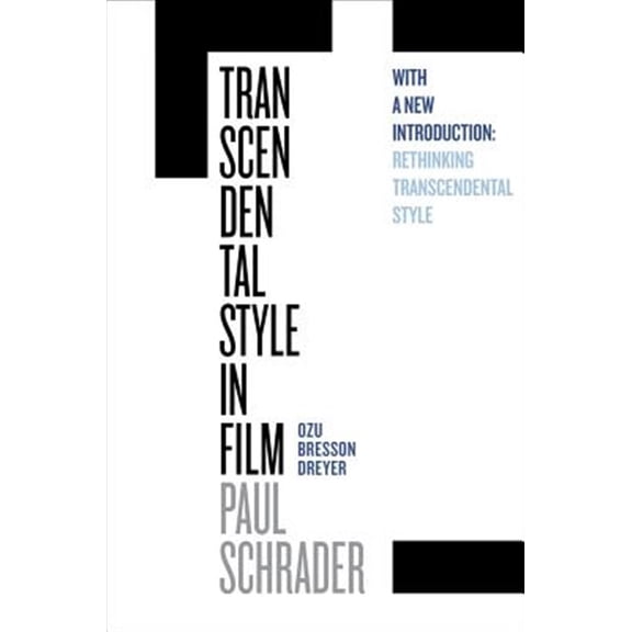 Pre-Owned Transcendental Style in Film: Ozu, Bresson, Dreyer