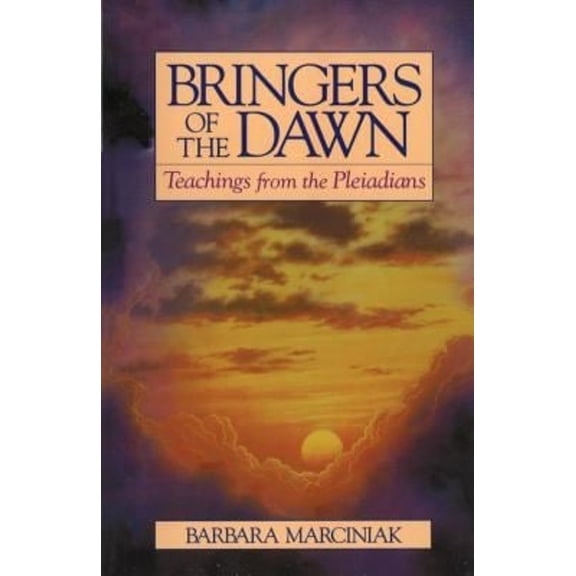 Pre-Owned Bringers of the Dawn: Teachings from the Pleiadians (Paperback) 093968098X 9780939680986