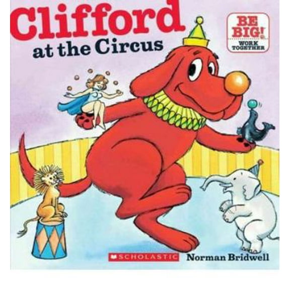 Pre-Owned Clifford At The Circus (Paperback) 0590442937 9780590442930