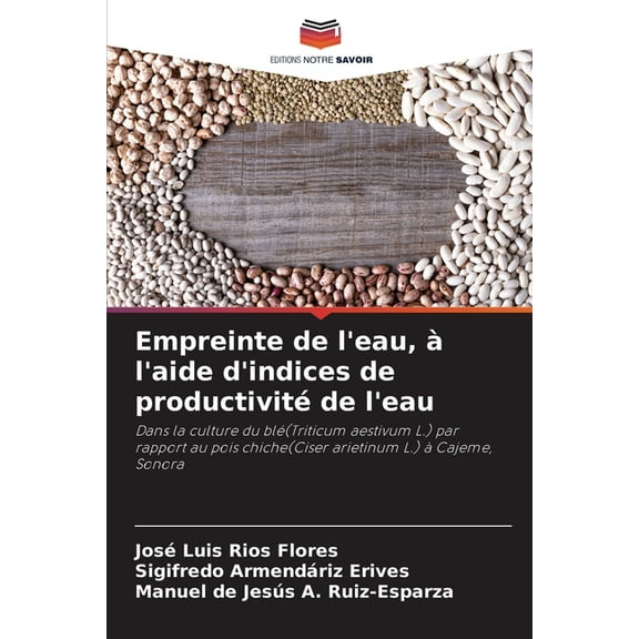 Empreinte de l'eau, à l'aide d'indices de productivité de l'eau, (Paperback)