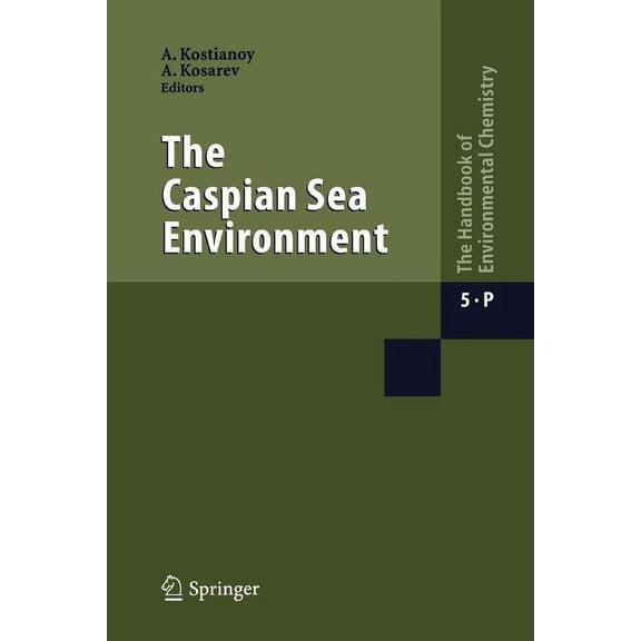 The Caspian Sea Environment, (Paperback)