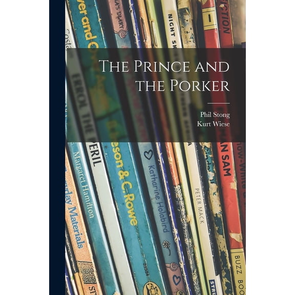 The Prince and the Porker, (Paperback)