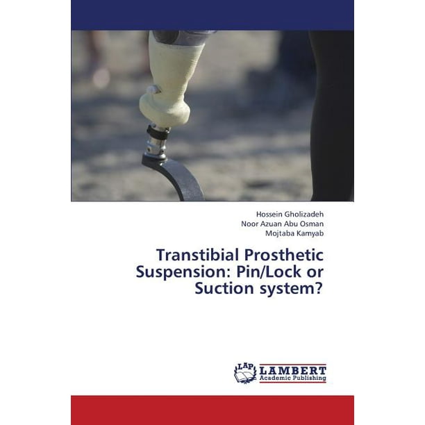 Transtibial Prosthetic Suspension Pin/Lock or Suction System