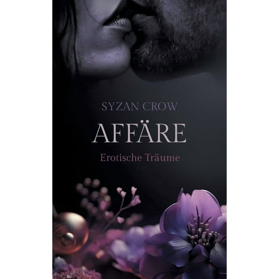 AffÃ¤re: Erotische TrÃ¤ume, (Paperback)