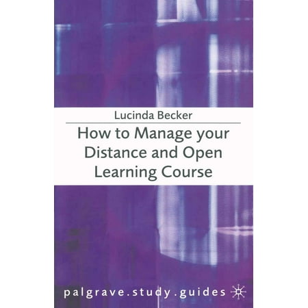 How to Manage your Distance and Open Learning Course -