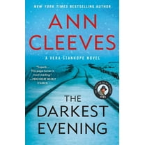 Vera Stanhope The Darkest Evening: A Vera Stanhope Novel, Book 9, (Paperback)