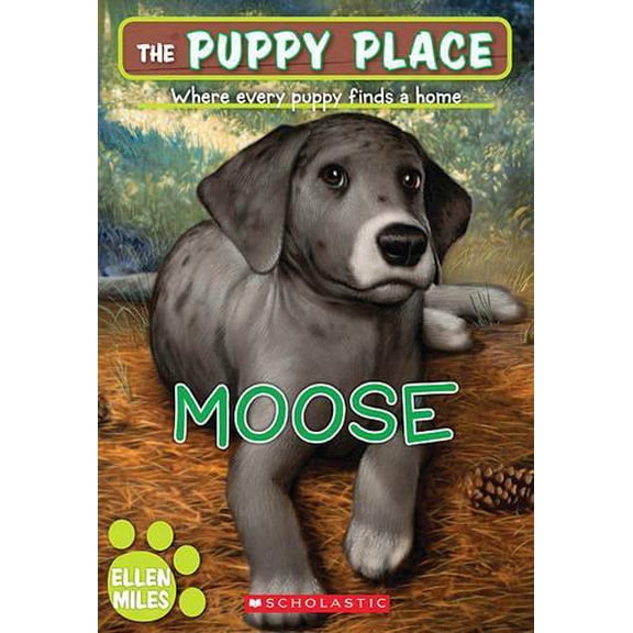 Pre-Owned The Puppy Place #23: Moose (Paperback) 0545253977 9780545253970