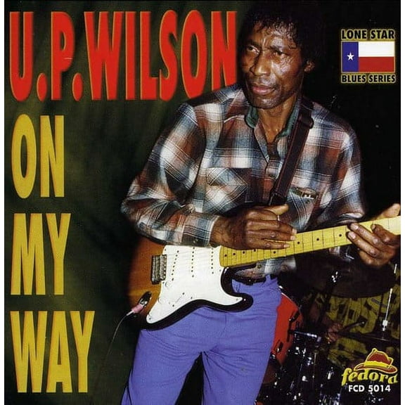 U.P. Wilson - On My Way - Music & Performance - CD