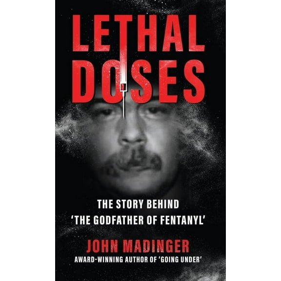Lethal Doses, (Hardcover)