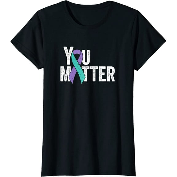 You Matter - Teal Purple Awareness Ribbon T-Shirt Women Tops