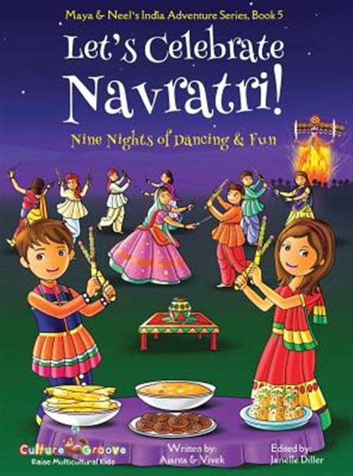 Pre-Owned Maya & Neel's India Adventure: Let's Celebrate Navratri! (Nine Nights of Dancing & Fun) (Maya & Neel's India Adventure Series, Book 5) (Hardcover)
