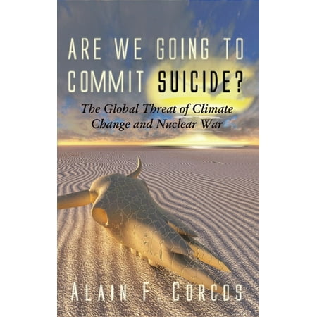 Are We Going to Commit Suicide? - eBook (Best Way To Commit Suicide)