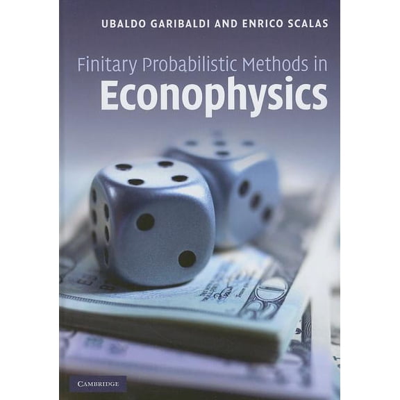 Finitary Probabilistic Methods in Econophysics, (Hardcover)