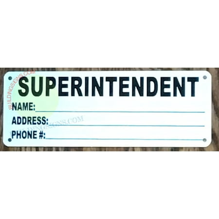

HPD SUPERINTENDENT SIGN (8.5 X 3 WHITE ALUMINUM) -ref16822