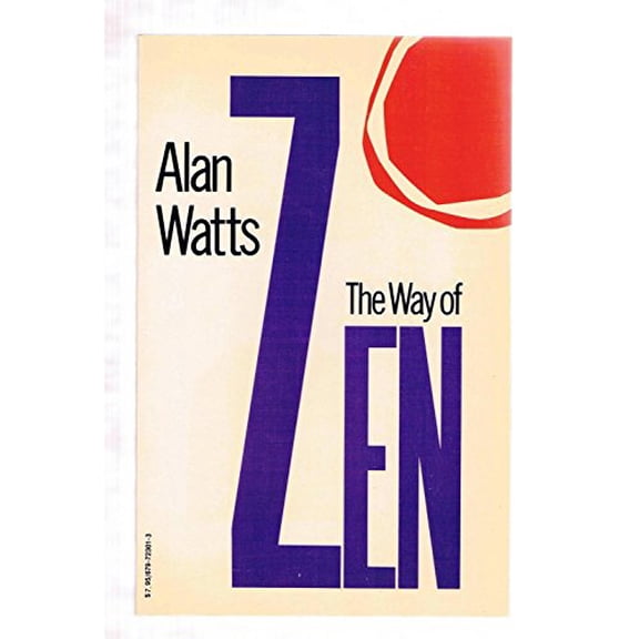 Pre-Owned The Way of Zen (Paperback) 0679723013 9780679723011