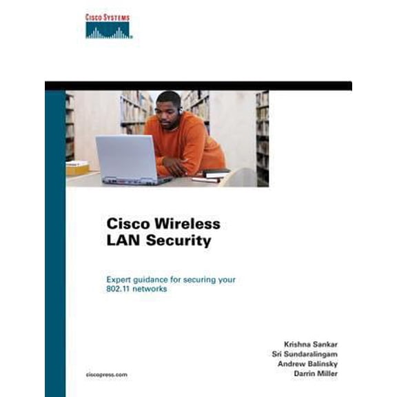 Pre-Owned Cisco Wireless LAN Security (Networking Technology) (Hardcover) 1587051540 9781587051548