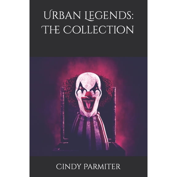 Urban Legends: The Collection, (Paperback)