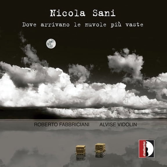 Sani / Fabbriciani / Vidolin - Dove Arrivano Le Nuvole Piu Vaste - Music & Performance - CD