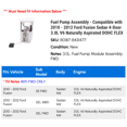 thumbnail image 2 of Fuel Pump Assembly - Compatible with 2010 - 2012 Ford Fusion Sedan 4-Door 3.0L V6 Naturally Aspirated DOHC FLEX 2011, 2 of 2