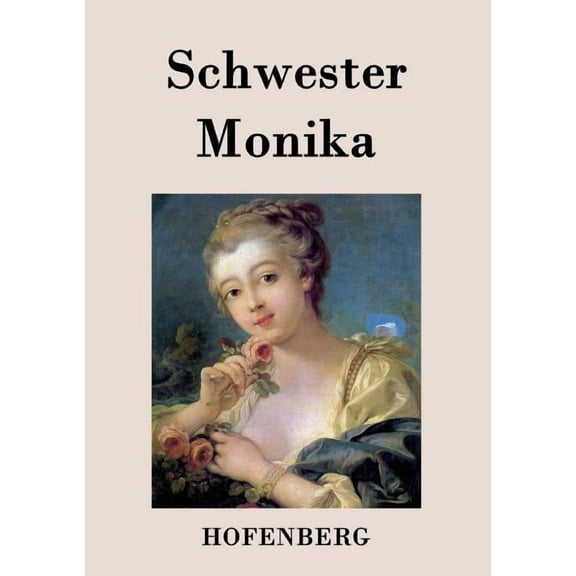 Schwester Monika (Paperback)