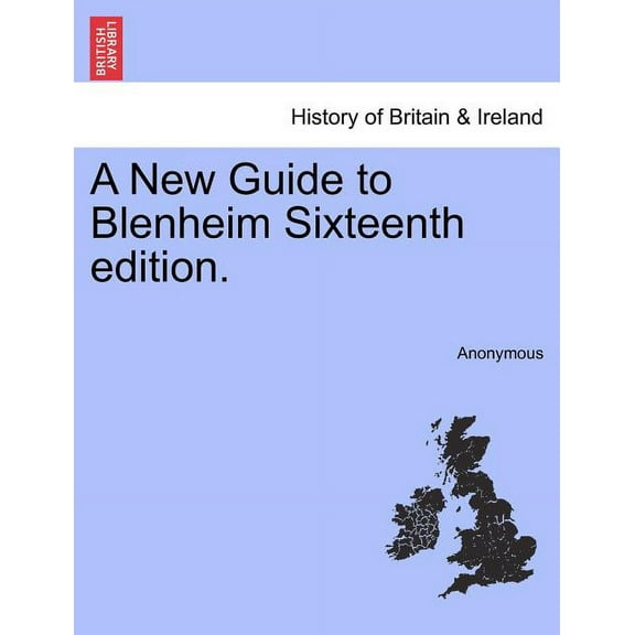 A New Guide to Blenheim Sixteenth Edition.