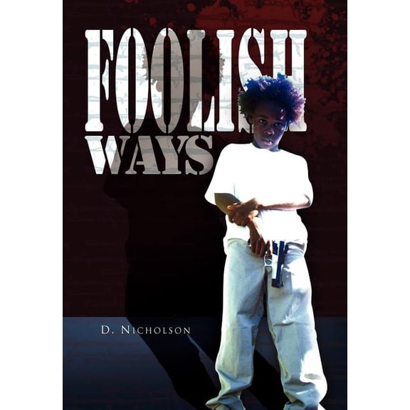 Foolish Ways