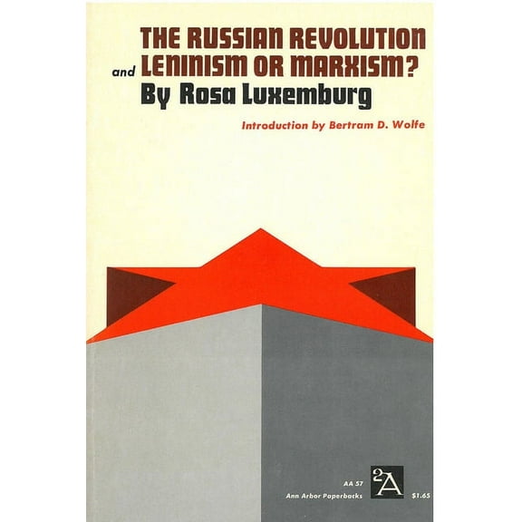 Ann Arbor Paperbacks: The Russian Revolution and Leninism or Marxism? (Paperback)