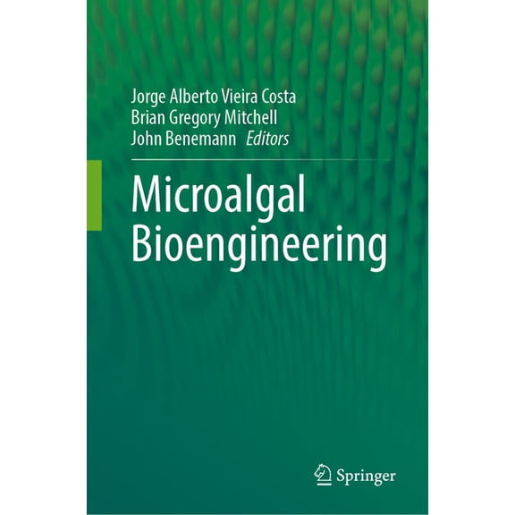 Microalgal Bioengineering, (Hardcover)