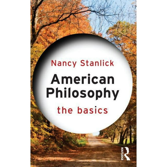 Basics American Philosophy: The Basics, (Paperback)