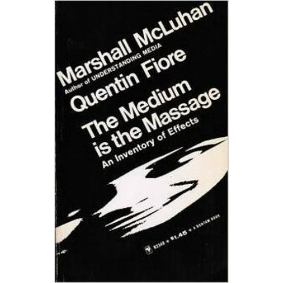 Pre-Owned The Medium Is the Massage: An Inventory of Effects (Paperback) 188886902X 9781888869026
