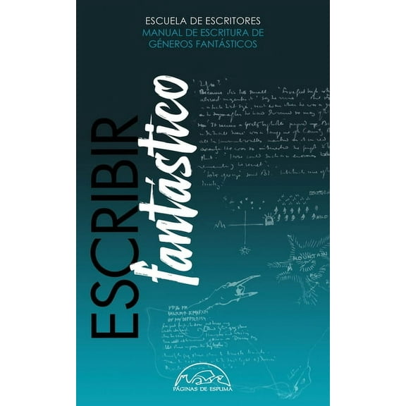 Escribir Fantástico, (Hardcover)