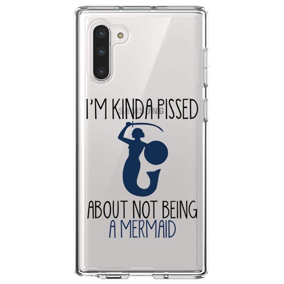 DistinctInk Clear Shockproof Hybrid Case for Samsung Galaxy Note 10 (6.3" Screen) - TPU Bumper Acrylic Back Tempered Glass Screen Protector - I'm Kinda Pissed About Not Being a Mermaid
