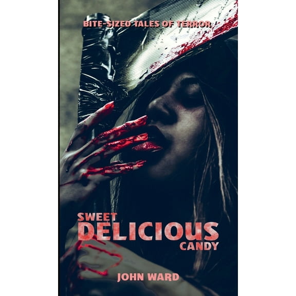 Sweet Delicious Candy, (Paperback)