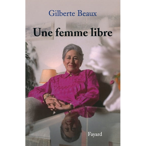 Une Femme Libre, (Paperback)