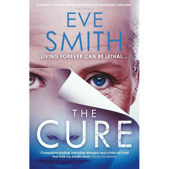 The Cure: The Chilling, Powerful New Speculative Thriller from the Author of One, (Paperback)