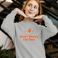 thumbnail image 3 of Smartprints Don't Worry I'm Fine Bathtub Humor Women's Sweatshirt Ash, Cotton, S, 3 of 4