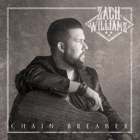 Zach Williams - Chain Breaker (CD) (The Best Of Pharrell Williams)