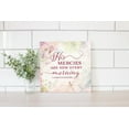 thumbnail image 2 of Mercies New Morning Cream Floral Blur 12 x 12 Wood Wall Sign Plaque, 2 of 4