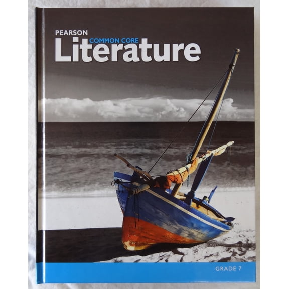 Pre-Owned PN LITERATURE 2015 COMMON CORE, GRADE 7, STUDENT EDITION, c. 2015 9780133268188 0133268187 -