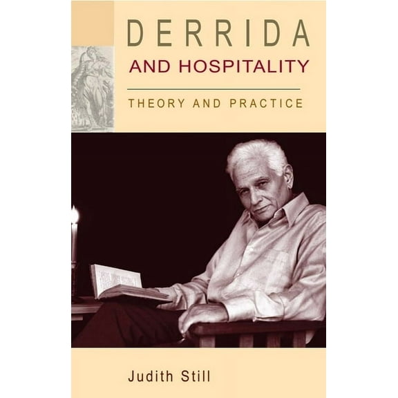 Derrida and Hospitality: Theory and Practice, (Paperback)