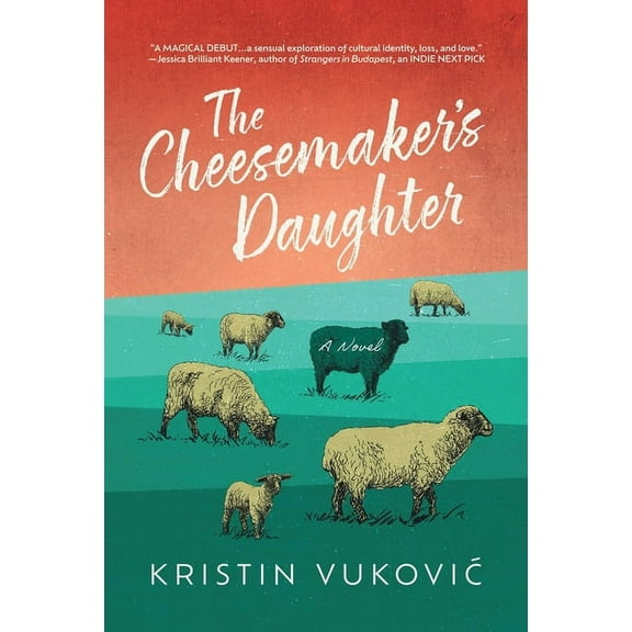 The Cheesemaker's Daughter, (Paperback)