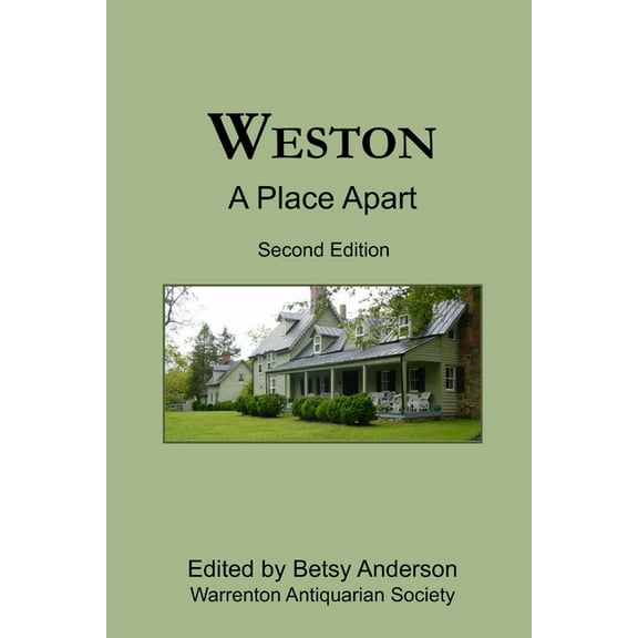Weston: A Place Apart (Second Edition), (Paperback)