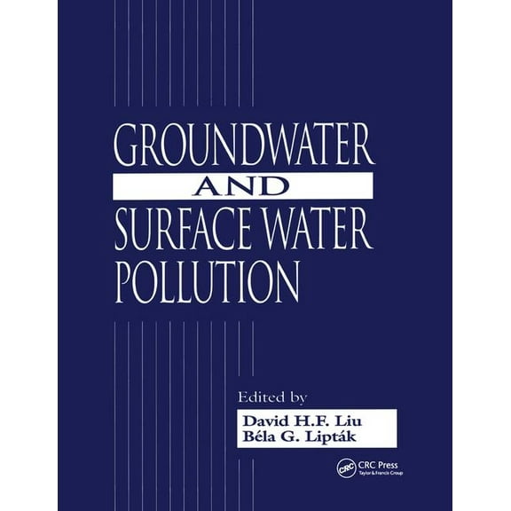 Groundwater and Surface Water Pollution, (Paperback)