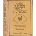 thumbnail image 1 of Pre-Owned The Homesteader's Handbook to Raising Small Livestock: Goats, Chickens, Sheep, Geese, Rabbits, Hogs, Turkeys, Guinea Fowl, Ducks, Pigeons (Hardcover) 0878570756 9780878570751, 1 of 1