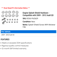 thumbnail image 2 of Engine Splash Shield Hardware - Compatible with 2009 - 2012 Audi Q5 2010 2011, 2 of 2