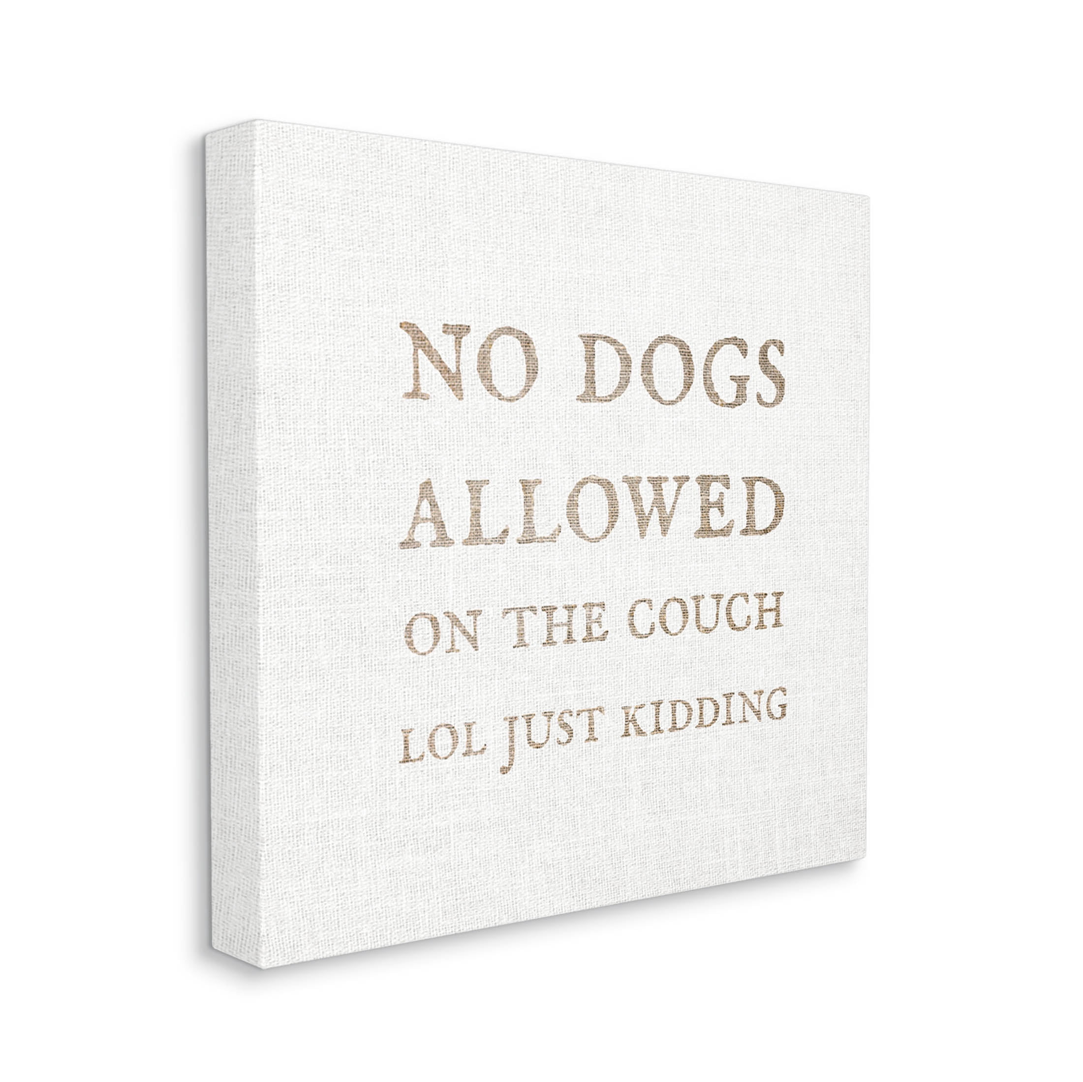 Stupell Industries No Dogs Allowed Pet Humor Graphic Art Gallery Wrapped Canvas Print Wall Art, Design by Daphne Polselli