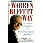 Pre-Owned,  The Warren Buffett Way: Investment Strategies of the World's Greatest Investor, (Hardcover)