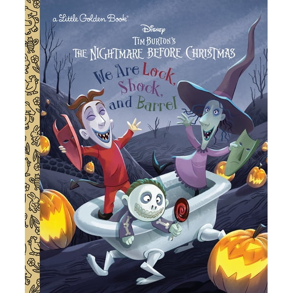 Little Golden Book We Are Lock, Shock, and Barrel (Disney Tim Burton's the Nightmare Before Christmas), (Hardcover)