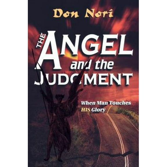Pre-Owned The Angel and the Judgment (Paperback) 1560431547 9781560431541
